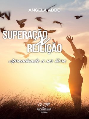 cover image of Superação x Rejeição